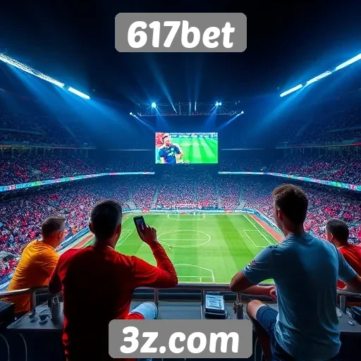 Apostas ao vivo ganham destaque no 617bet